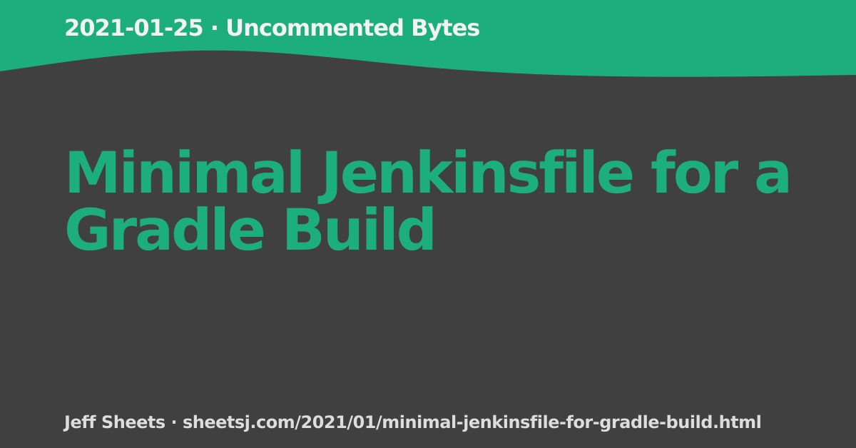 minimal-jenkinsfile-for-a-gradle-build